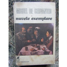 NUVELE EXEMPLARE-MIGUEL DE CERVANTES