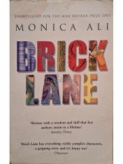 Monica Ali - Brick lane (Editia: 2004) foto