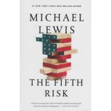 The Fifth Risk - Michael Lewis
