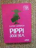 Astrid Lindgren - Pippi Sosetica - COLECTIA CARTILE DE AUR ALE COPILARIEI