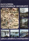 Enciclopedia Descoperirilor Geografice Ioan Popovici - Istorie, Geografie, Carti Carte Cartonata Romana