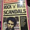 ROCK AND ROLL SCANDALS - DAVID CAVANAGH (CARTE IN LIMBA ENGLEZA)