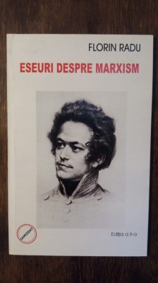 ESEURI DESPRE MARXISM- FLORIN RADU foto