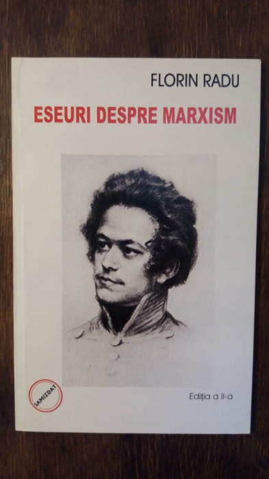 ESEURI DESPRE MARXISM- FLORIN RADU