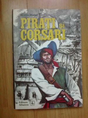 g1 Pirati si corsari - Horia Matei foto