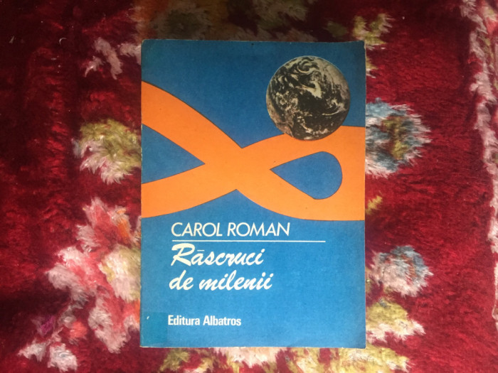 h1b Rascruci de milenii - Carol Roman