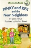 Pinky and Rex and the New Neighbors