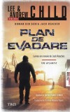 Lee Child, Andrew Child - Plan de evadare