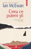 Cumpara ieftin Ceea Ce Putem Sti, Ian Mcewan - Editura Polirom