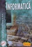 Informatica Manual Pentru Clasa A X-a - Stelian Niculescu Vasile Butnaru Marius Vlad ,558815, Clasa 10