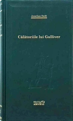 Jonathan Swift - Calatoriile lui Gulliver foto