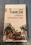 Calatoria oamenilor cartii Olga Tokarczuk