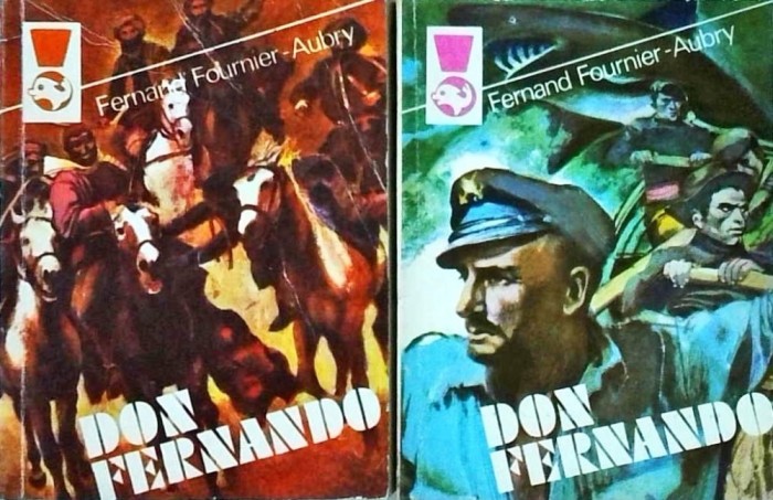 Fernand Fournier Aubry - Don Fernando, 2 volume