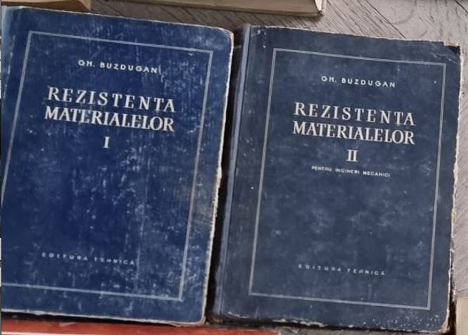 Gh. Buzdugan - Rezistenta Materialelor Vol I si II