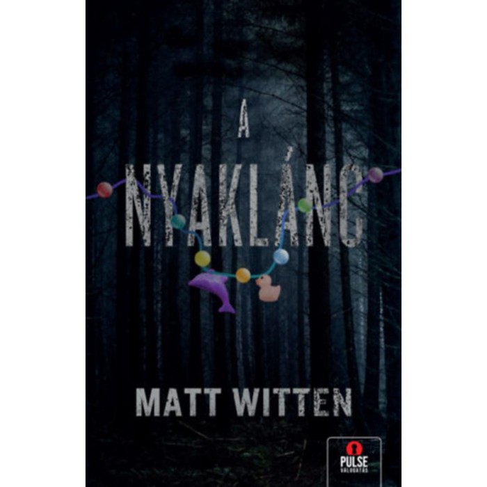 A nyakl&aacute;nc - Matt Witten