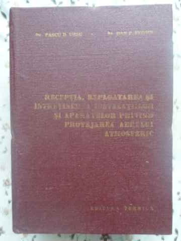 RECEPTIA, EXPLOATAREA SI INTRETINEREA INSTALATIILOR SI APARATELOR PRIVIND PROTEJAREA AERULUI ATMOSFERIC-PASCU D.