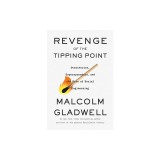 Revenge of the Tipping Point: Overstories, Superspreaders, and the Rise of Social Engineering