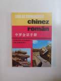 GHID DE CONVERSATIE CHINEZ-ROMAN de EUFROSINA DOROBANTU , ION DOROBANTU