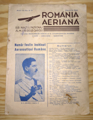 REVISTA AERONAUTICA - ROMANIA AERIANA - (MAI - IUNIE) - ANUL 1934 - CAROL II foto