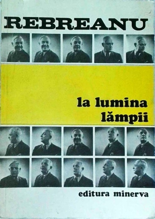 Liviu Rebreanu - La lumina lampii