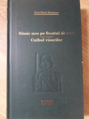 NIMIC NOU PE FRONTUL DE VEST. CUIBUL VISURILOR-ERICH MARIA REMARQUE-266785 foto