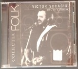 Cumpara ieftin CD ORIGINAL ELECTRECORD: VICTOR SOCACIU - OMUL CU O CHITARA (COLECTIA FOLK, 2006)