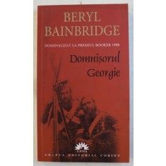 DOMNISORUL GEORGIE de BERYL BAINBRIDGE , 2007
