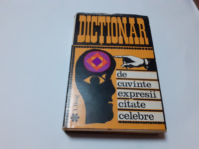 Dictionar de cuvinte , expresii, citate celebre, I. Berg, 1968 RF11/1 foto