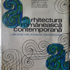 Cezar Lazarescu-Arhitectura romaneasca contemporana