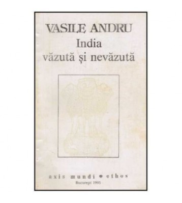 Vasile Andru - India vazuta si nevazuta - 125350 foto
