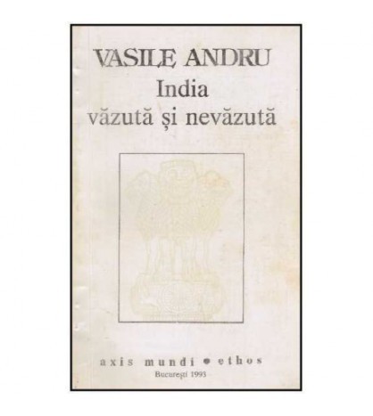 Vasile Andru - India vazuta si nevazuta - 125350