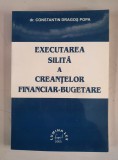 Constantin Dragos Popa - Executarea silita a creantelor financiar - bugetare