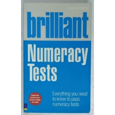 BRILLIANT NUMERACY TESTS by ROB WILLIAMS , 2010, PREZINTA INSEMNARI