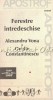 Ferestre Intredeschise - Alexandru Vona, Ovidiu Constantinescu - Roman, Editura Biblioteca Apostrof, 1997
