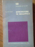 Introducere In Semantica - Tullio De Mauro ,519765