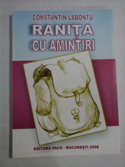RANITA CU AMNTIRI - Constantin LABONTU