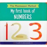 The Montessori Method: My First Book of Numbers