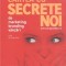 DRAGOS ALEXA - Cartea cu Secrete Noi