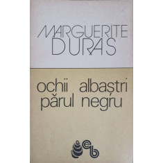 OCHII ALBASTRI PARUL NEGRU-M. DURAS