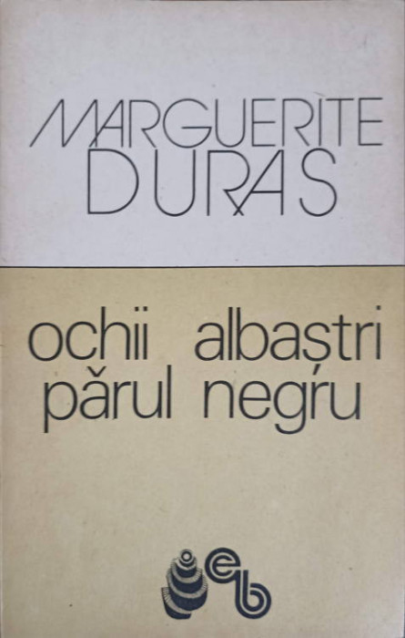 OCHII ALBASTRI PARUL NEGRU-M. DURAS