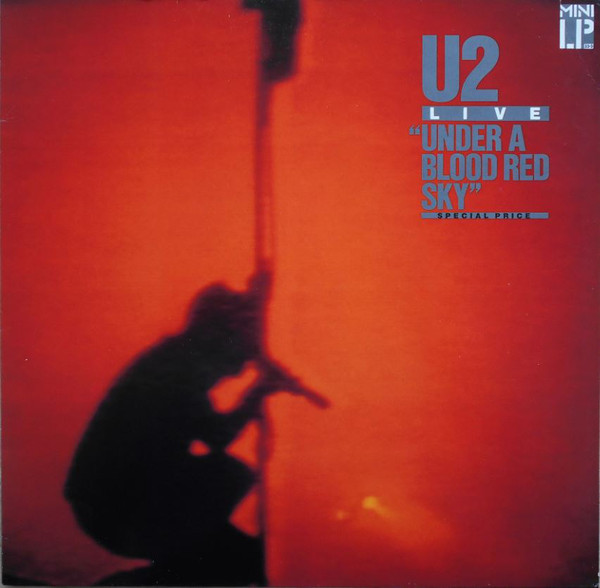 VINIL U2 &lrm;&ndash; Live &quot;Under A Blood Red Sky&quot; (EX)
