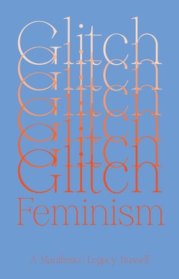 Glitch Feminism: A Manifesto foto