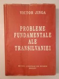 Victor Jinga - Probleme fundamentale ale Transilvaniei (ediția a II-a; 1995)