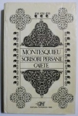 Scrisori persane. Caiete - Montesquieu (cateva sublinieri)