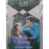 VIATA CA UN ROMAN 72-REBECCA TAYLOR-90001