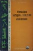 Tehnologia Ascutirii Sculelor Aschietoare - St. Enache, Editura Tehnica 1963, Carte Tehnica Constructii