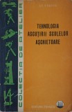 Tehnologia Ascutirii Sculelor Aschietoare - St. Enache, Editura Tehnica 1963, Carte Tehnica Constructii