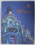 STORIES OF ORADEA &#039;S PALACES , 2019