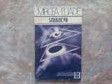 SOLILOCVII de MIRCEA ELIADE, 1991
