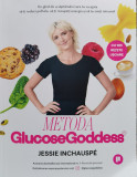 Metoda Glucose Goddess (cu 100 de retete usoare)